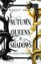 [Auran Chronicles 04] • Autumn Queens & Shadows